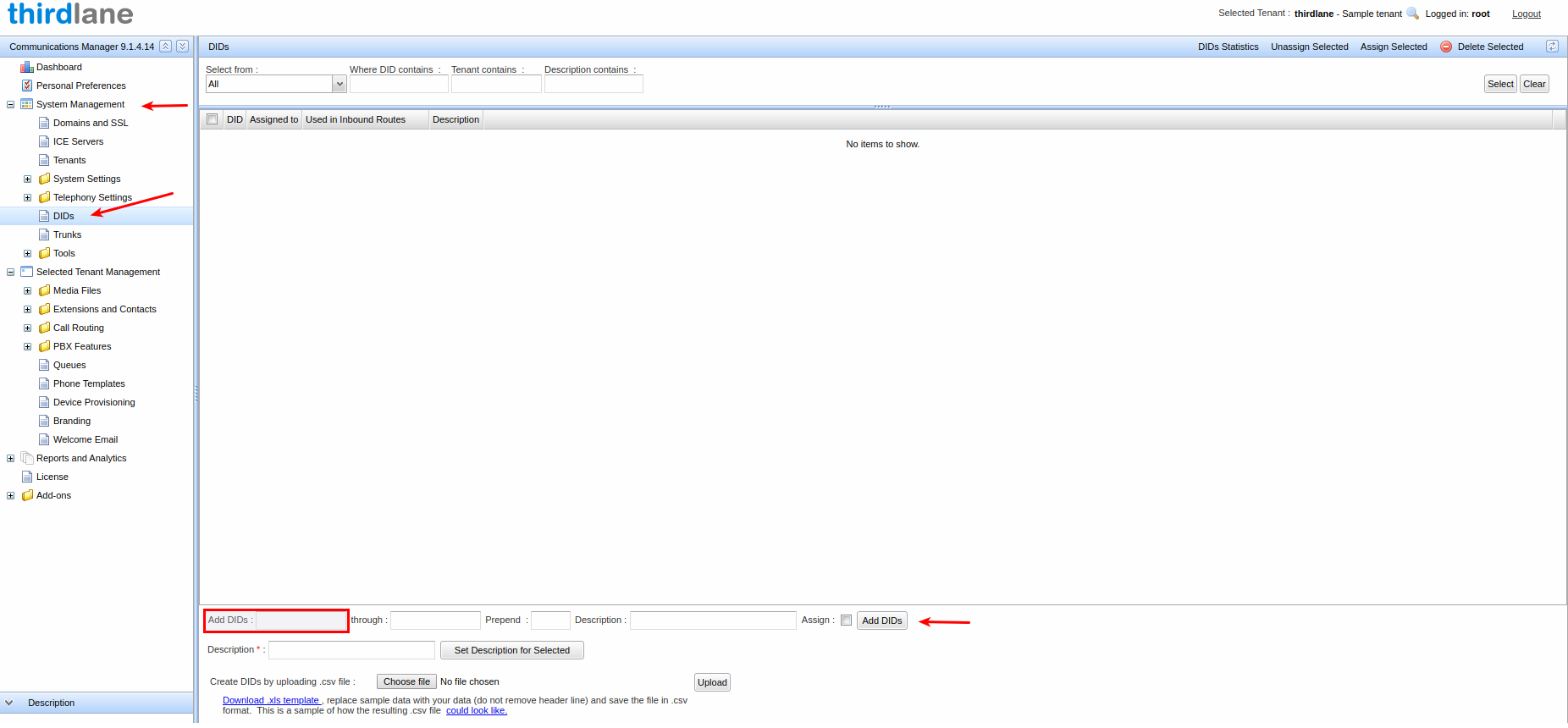 An interface to assign any unassigned numbers to the tenant